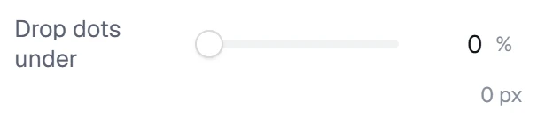 Drop dots under in the app, set to 0%