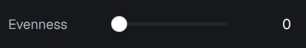 Evenness in the app, set to 0