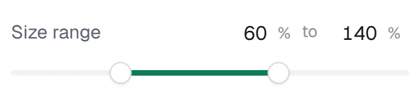 Size range in the app, set to 60% to 140%